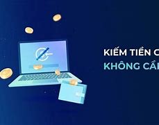 Các App Kiếm Tiền Nhanh Nhất