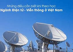 Học Điện Tử Viễn Thông Ra Làm Gì