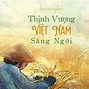 Thịnh Vượng Việt Nam Sáng Ngời Lyric